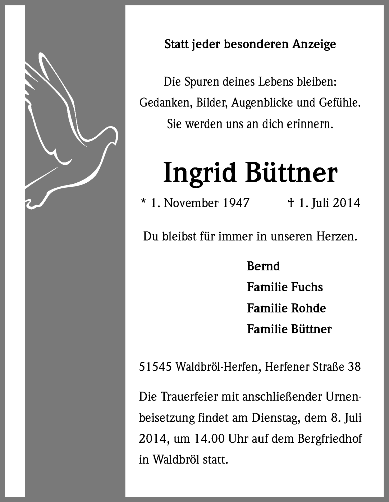  Traueranzeige für Ingrid Büttner vom 05.07.2014 aus Kölner Stadt-Anzeiger / Kölnische Rundschau / Express