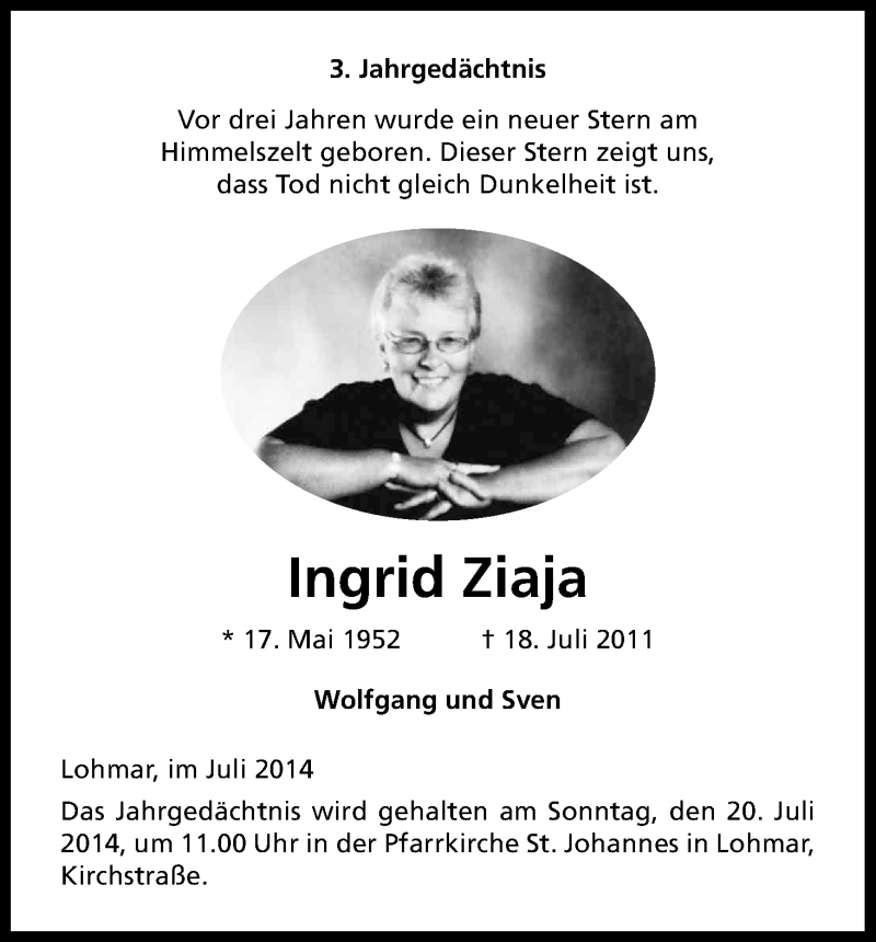  Traueranzeige für Ingrid Ziaja vom 18.07.2014 aus Kölner Stadt-Anzeiger / Kölnische Rundschau / Express