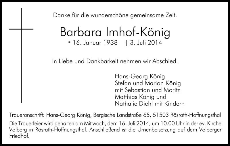  Traueranzeige für Barbara Imhof-König vom 12.07.2014 aus Kölner Stadt-Anzeiger / Kölnische Rundschau / Express
