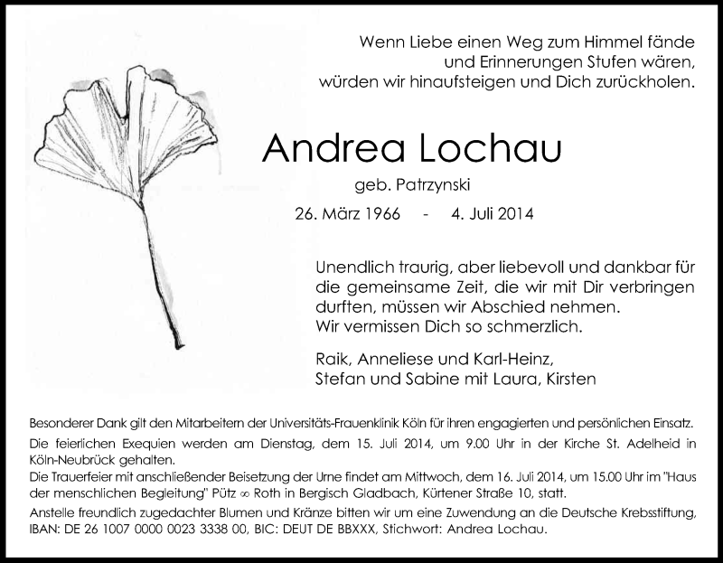  Traueranzeige für Andrea Lochau vom 12.07.2014 aus Kölner Stadt-Anzeiger / Kölnische Rundschau / Express