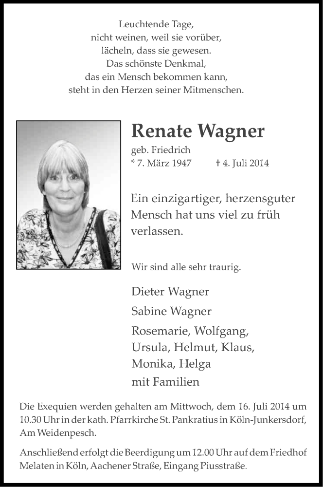  Traueranzeige für Renate Wagner vom 12.07.2014 aus Kölner Stadt-Anzeiger / Kölnische Rundschau / Express