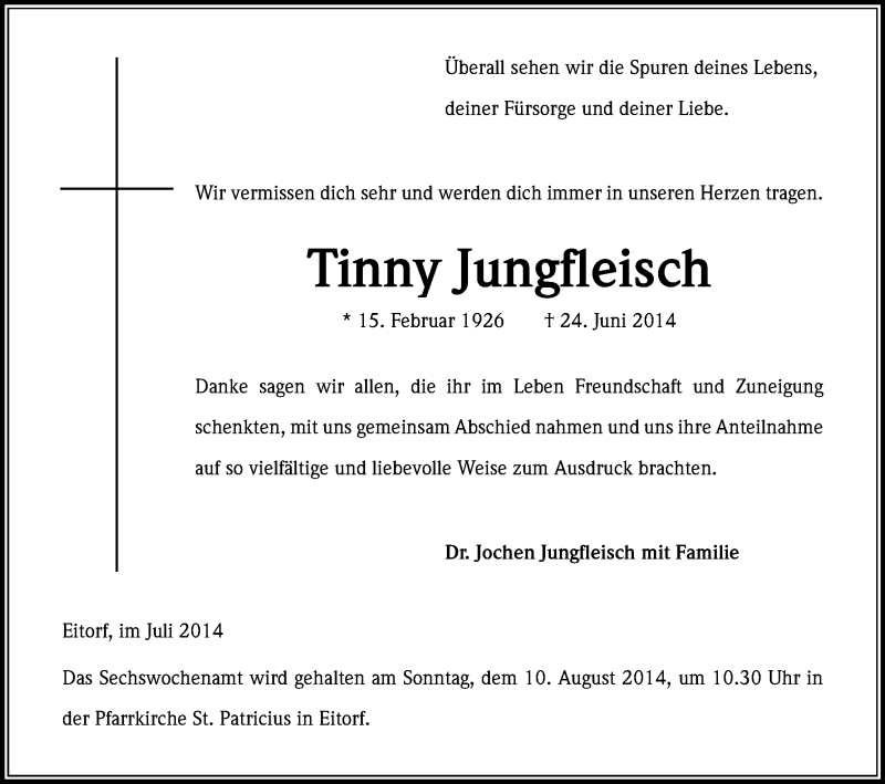  Traueranzeige für Tinny Jungfleisch vom 26.07.2014 aus Kölner Stadt-Anzeiger / Kölnische Rundschau / Express