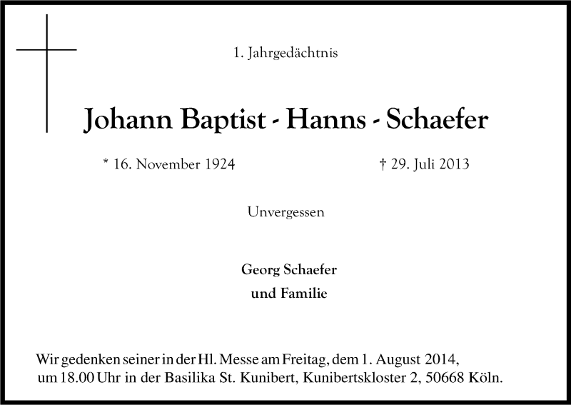  Traueranzeige für Johann Baptist  Schaefer vom 26.07.2014 aus Kölner Stadt-Anzeiger / Kölnische Rundschau / Express