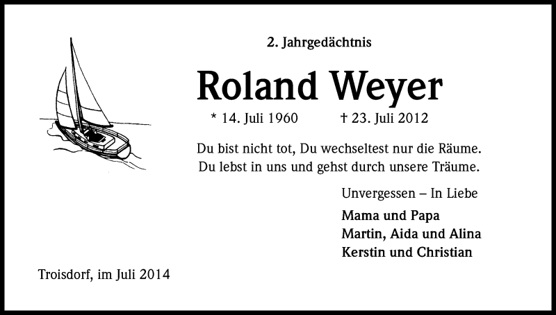  Traueranzeige für Roland Weyer vom 23.07.2014 aus Kölner Stadt-Anzeiger / Kölnische Rundschau / Express