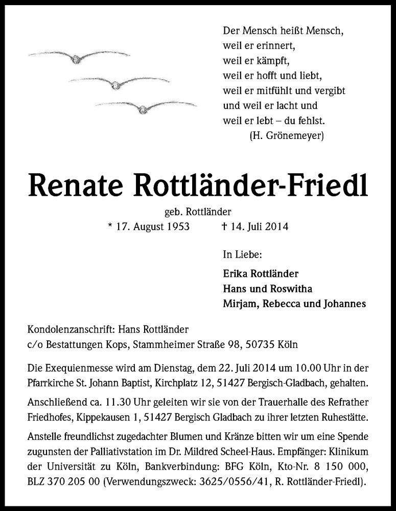  Traueranzeige für Renate Rottländer-Friedl vom 19.07.2014 aus Kölner Stadt-Anzeiger / Kölnische Rundschau / Express