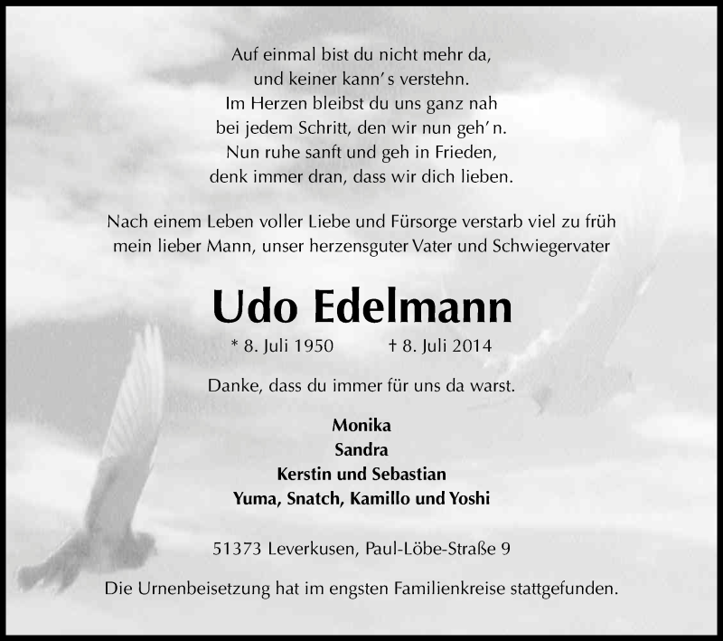  Traueranzeige für Udo Edelmann vom 19.07.2014 aus Kölner Stadt-Anzeiger / Kölnische Rundschau / Express