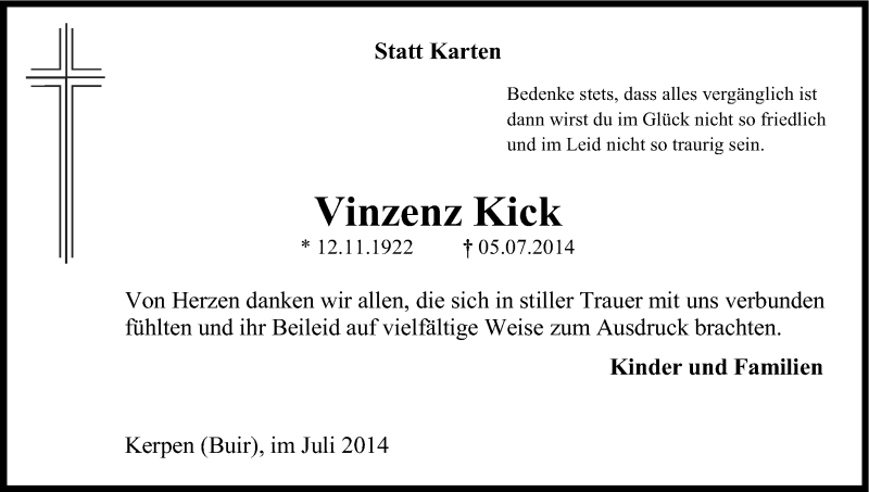  Traueranzeige für Vinzenz Kick vom 26.07.2014 aus Kölner Stadt-Anzeiger / Kölnische Rundschau / Express