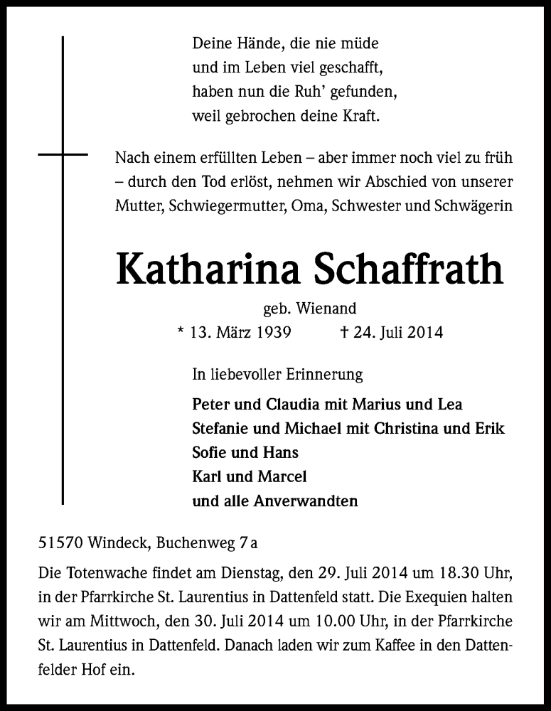  Traueranzeige für Katharina Schaffrath vom 26.07.2014 aus Kölner Stadt-Anzeiger / Kölnische Rundschau / Express