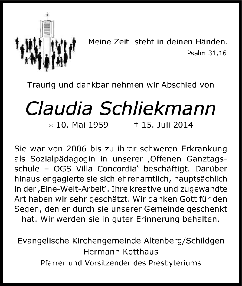  Traueranzeige für Claudia Schiekmann vom 26.07.2014 aus Kölner Stadt-Anzeiger / Kölnische Rundschau / Express