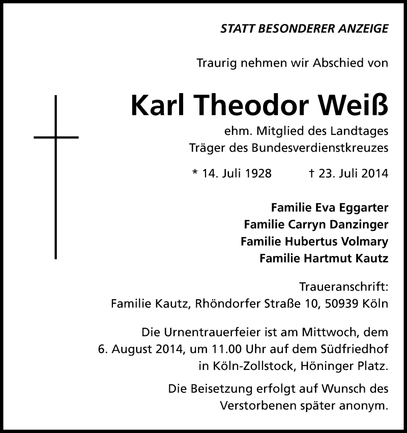  Traueranzeige für Karl Theodor Weiß vom 04.08.2014 aus Kölner Stadt-Anzeiger / Kölnische Rundschau / Express