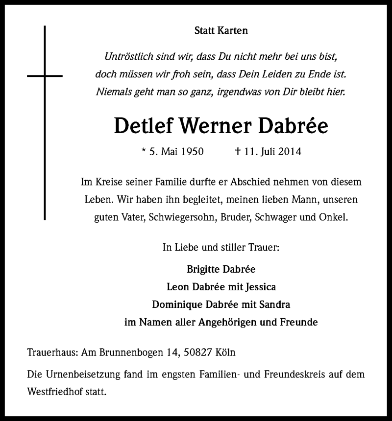  Traueranzeige für Detlef Werner Dabrée vom 02.08.2014 aus Kölner Stadt-Anzeiger / Kölnische Rundschau / Express