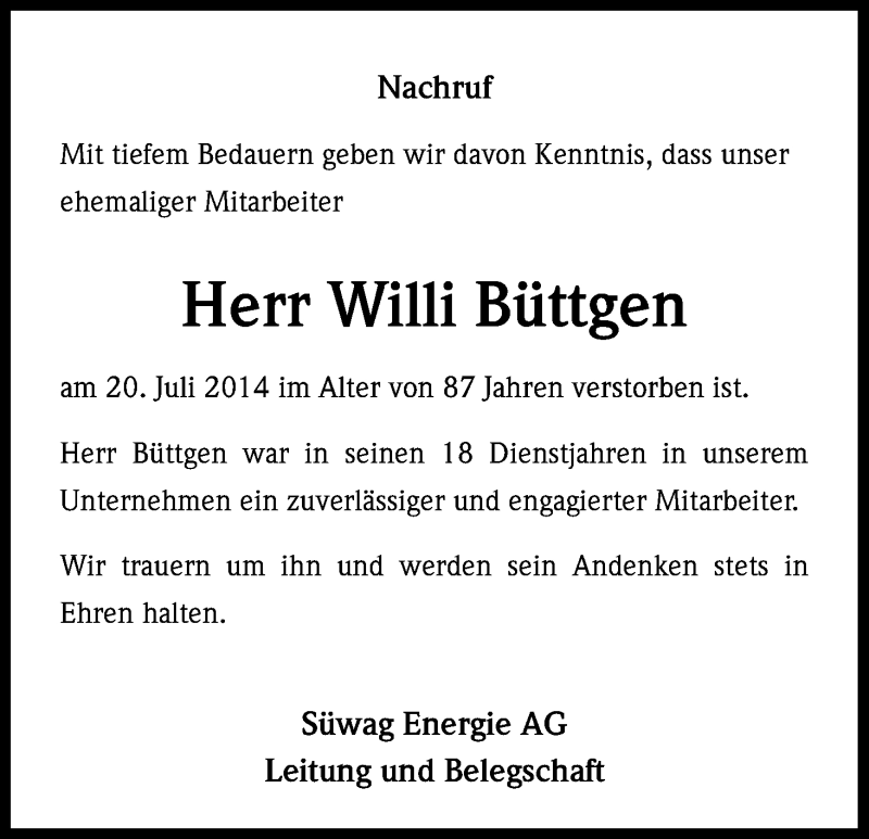  Traueranzeige für Willi Büttgen vom 04.08.2014 aus Kölner Stadt-Anzeiger / Kölnische Rundschau / Express