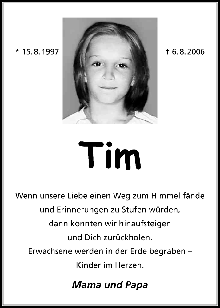  Traueranzeige für Tim  vom 06.08.2014 aus Kölner Stadt-Anzeiger / Kölnische Rundschau / Express