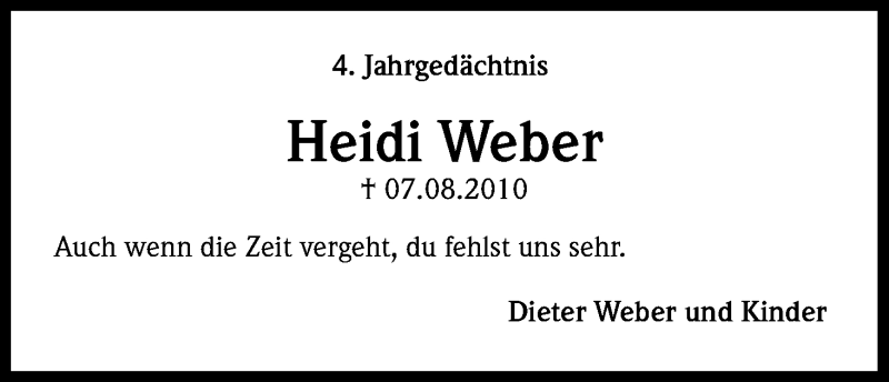  Traueranzeige für Heidi Weber vom 07.08.2014 aus Kölner Stadt-Anzeiger / Kölnische Rundschau / Express