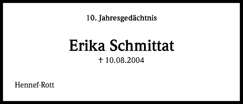  Traueranzeige für Erika Schmittat vom 09.08.2014 aus Kölner Stadt-Anzeiger / Kölnische Rundschau / Express