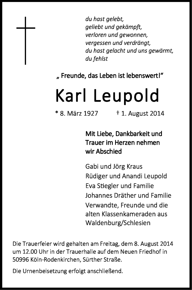  Traueranzeige für Karl Leupold vom 06.08.2014 aus Kölner Stadt-Anzeiger / Kölnische Rundschau / Express