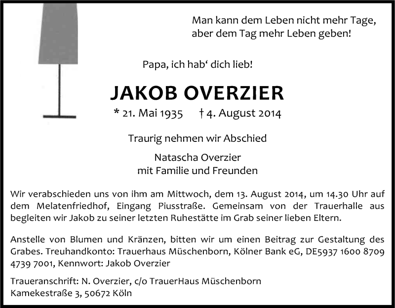  Traueranzeige für Jakob Overzier vom 09.08.2014 aus Kölner Stadt-Anzeiger / Kölnische Rundschau / Express
