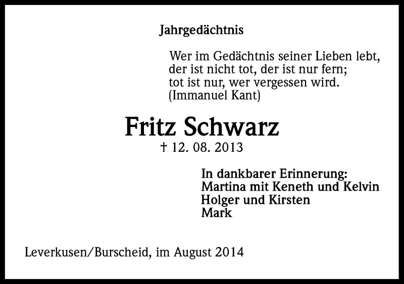  Traueranzeige für Fritz Schwarz vom 12.08.2014 aus Kölner Stadt-Anzeiger / Kölnische Rundschau / Express