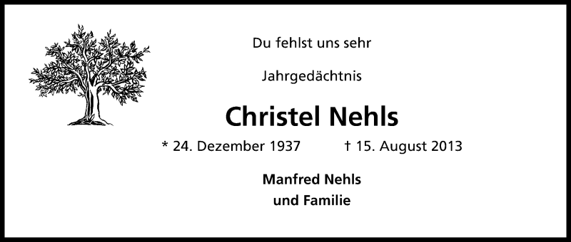  Traueranzeige für Christel Nehls vom 15.08.2014 aus Kölner Stadt-Anzeiger / Kölnische Rundschau / Express