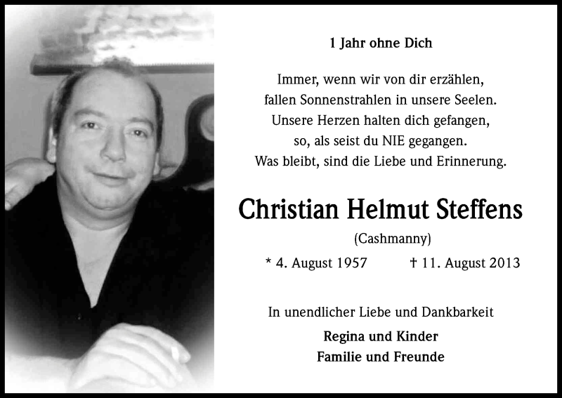  Traueranzeige für Christian Helmut Steffens vom 11.08.2014 aus Kölner Stadt-Anzeiger / Kölnische Rundschau / Express