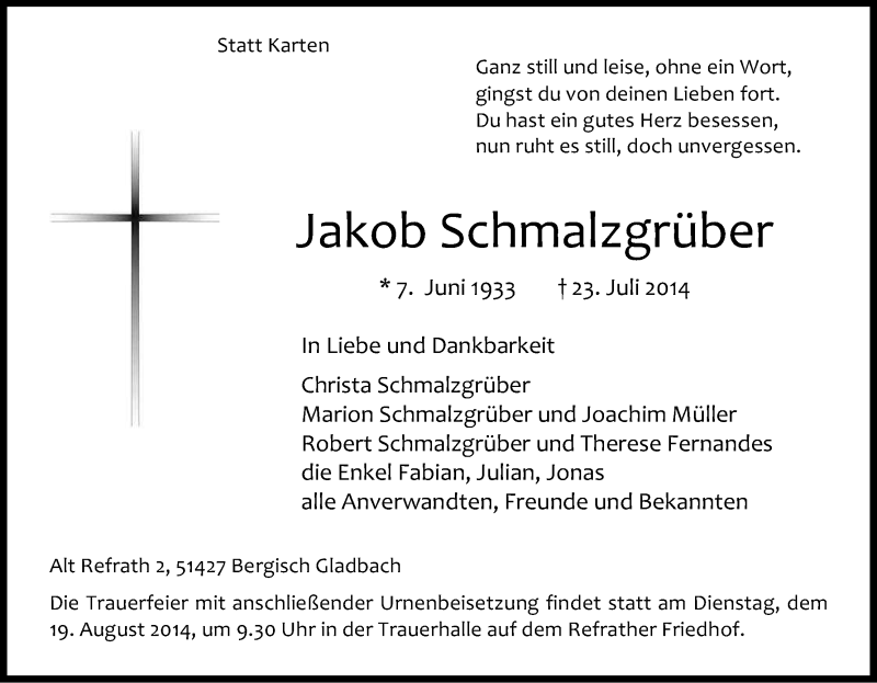  Traueranzeige für Jakob Schmalzgrüber vom 13.08.2014 aus Kölner Stadt-Anzeiger / Kölnische Rundschau / Express