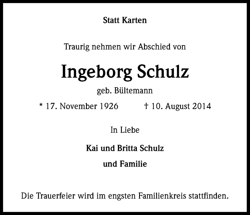  Traueranzeige für Ingeborg Schulz vom 16.08.2014 aus Kölner Stadt-Anzeiger / Kölnische Rundschau / Express