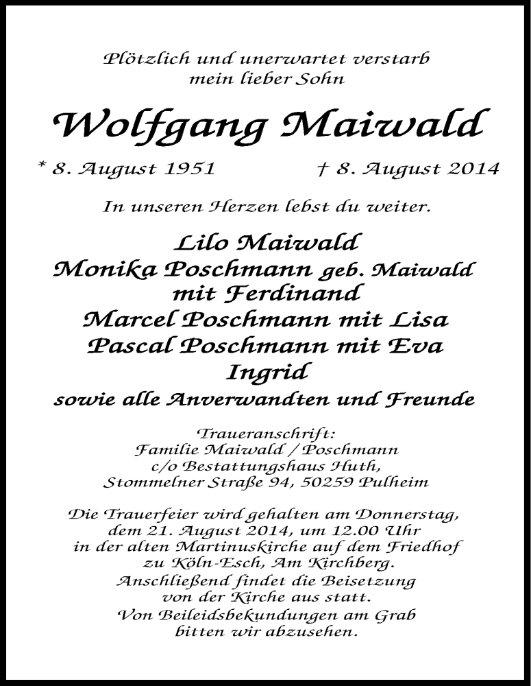  Traueranzeige für Wolfgang Maiwald vom 16.08.2014 aus Kölner Stadt-Anzeiger / Kölnische Rundschau / Express