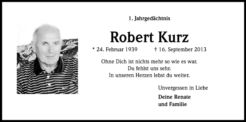  Traueranzeige für Robert Kurz vom 16.09.2014 aus Kölner Stadt-Anzeiger / Kölnische Rundschau / Express