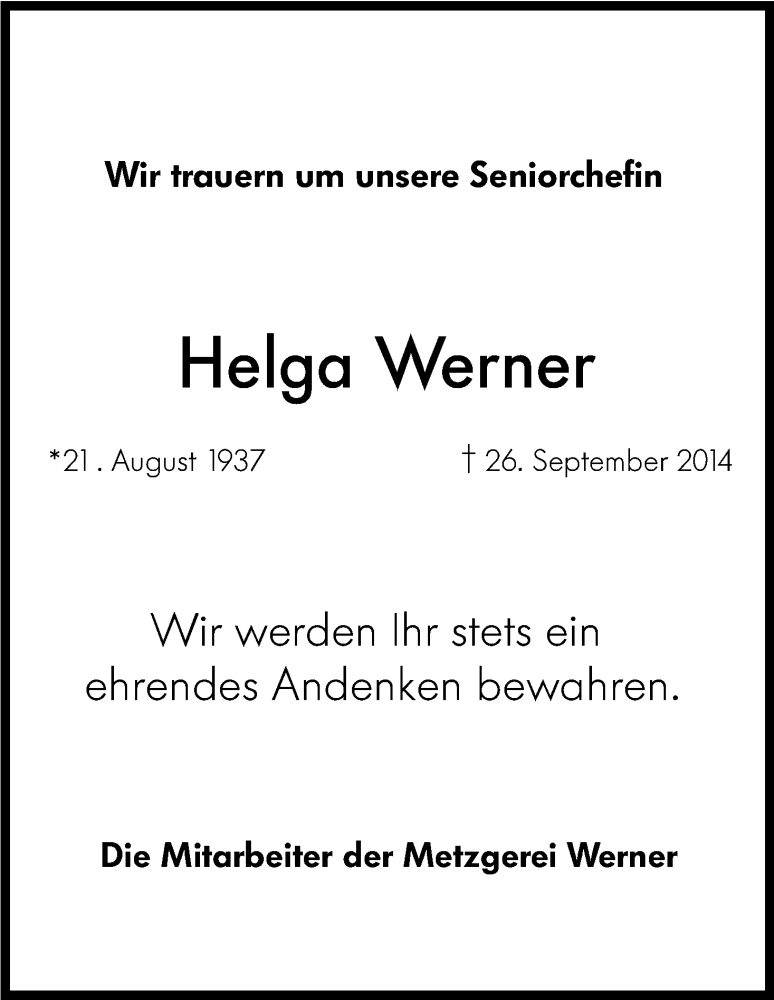  Traueranzeige für Helga Werner vom 01.10.2014 aus Kölner Stadt-Anzeiger / Kölnische Rundschau / Express
