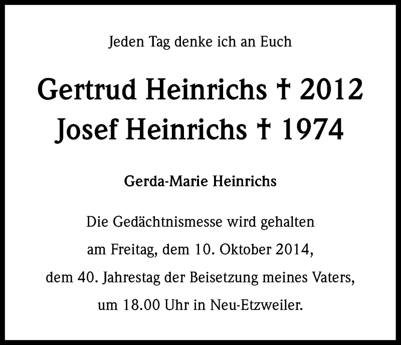 Traueranzeige für Gertrud und Josef Heinrichs vom 04.10.2014 aus Kölner Stadt-Anzeiger / Kölnische Rundschau / Express