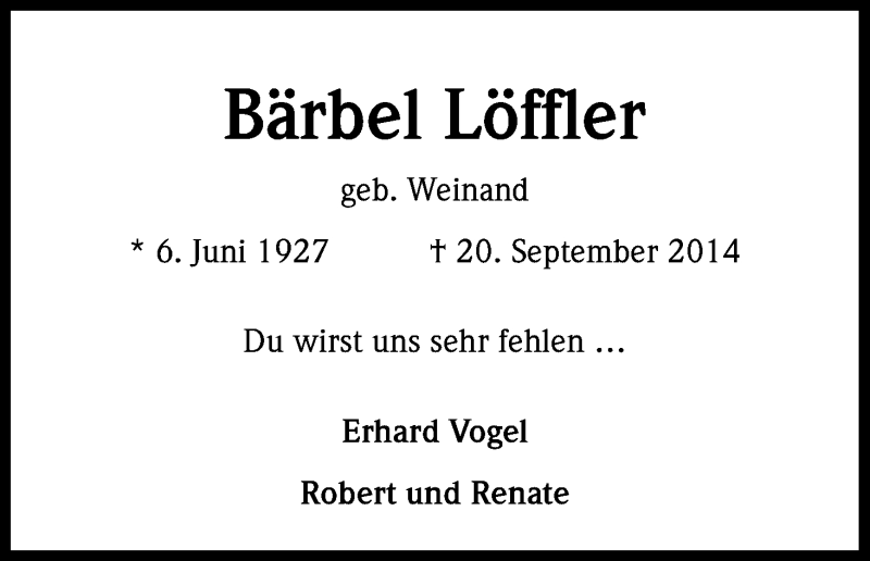  Traueranzeige für Bärbel Löffler vom 07.10.2014 aus Kölner Stadt-Anzeiger / Kölnische Rundschau / Express