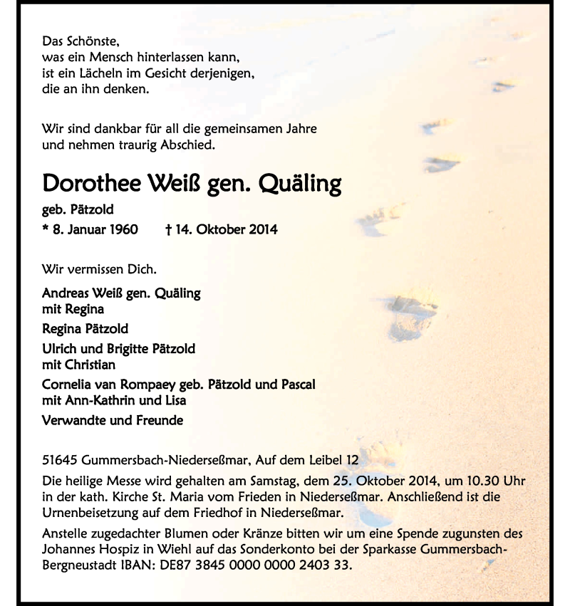  Traueranzeige für Dorothee Weiß gen. Quäling vom 21.10.2014 aus Kölner Stadt-Anzeiger / Kölnische Rundschau / Express