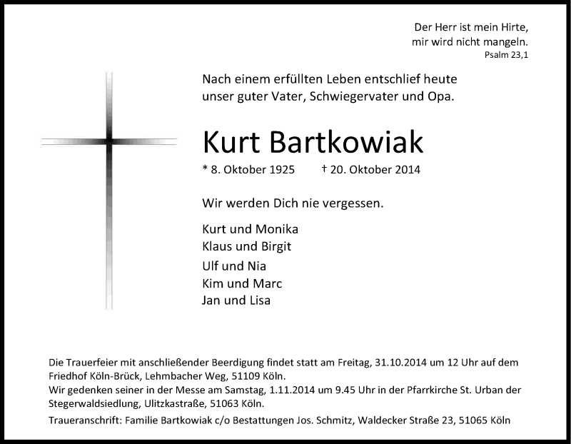  Traueranzeige für Kurt Bartkowiak vom 25.10.2014 aus Kölner Stadt-Anzeiger / Kölnische Rundschau / Express