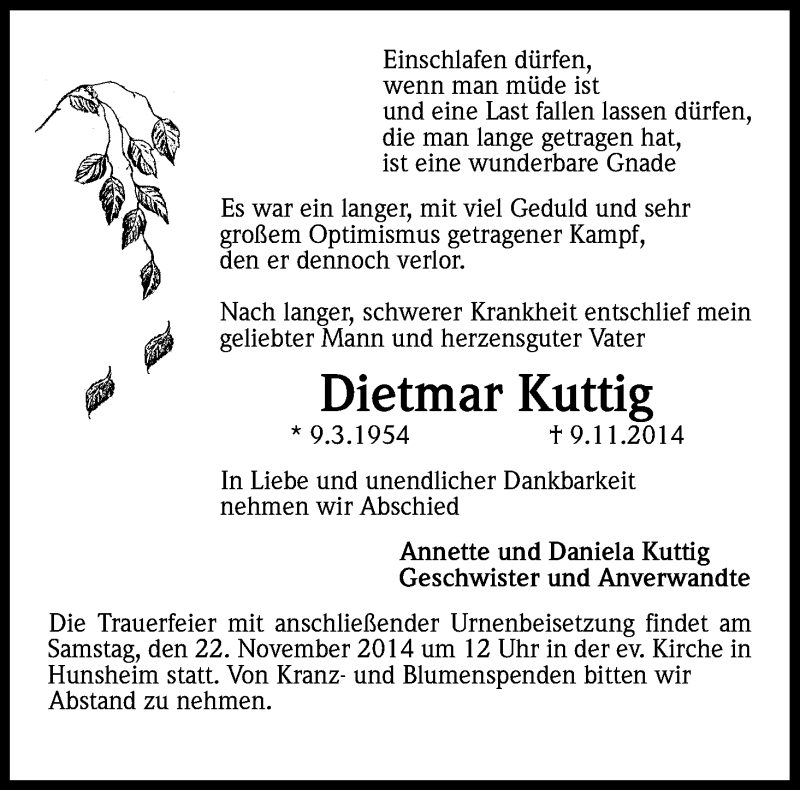  Traueranzeige für Dietmar Kuttig vom 15.11.2014 aus Kölner Stadt-Anzeiger / Kölnische Rundschau / Express