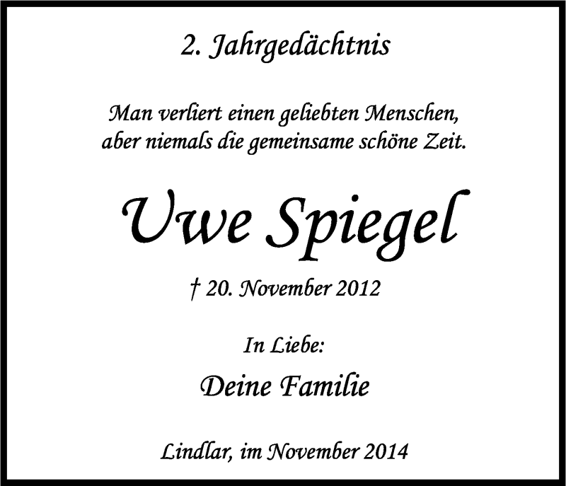  Traueranzeige für Uwe Spiegel vom 20.11.2014 aus Kölner Stadt-Anzeiger / Kölnische Rundschau / Express