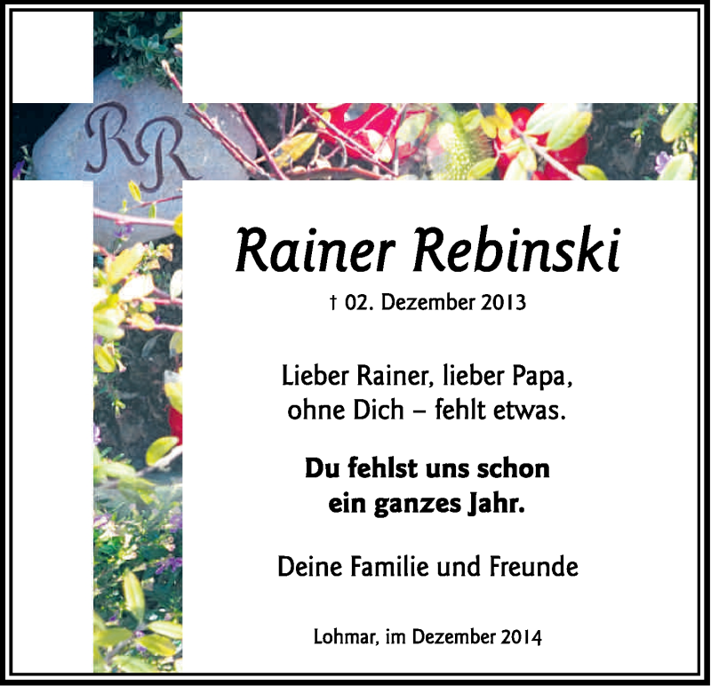  Traueranzeige für Rainer Rebinski vom 29.11.2014 aus Kölner Stadt-Anzeiger / Kölnische Rundschau / Express