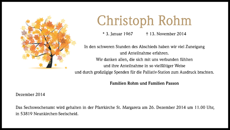 Traueranzeige für Christoph Rohm vom 17.12.2014 aus Kölner Stadt-Anzeiger / Kölnische Rundschau / Express