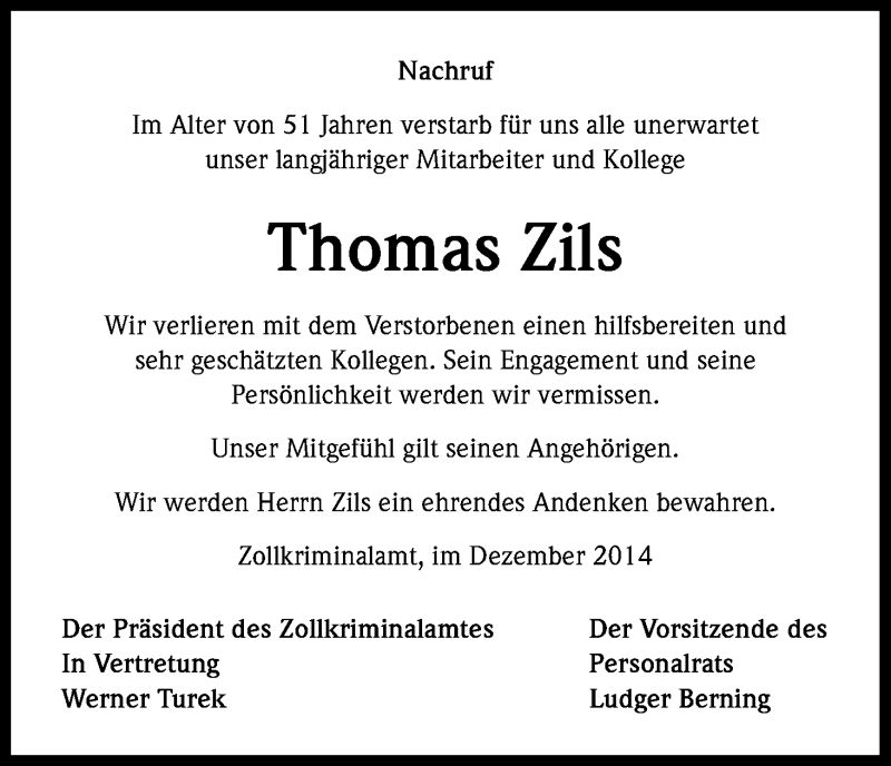  Traueranzeige für Thomas Zils vom 19.12.2014 aus Kölner Stadt-Anzeiger / Kölnische Rundschau / Express