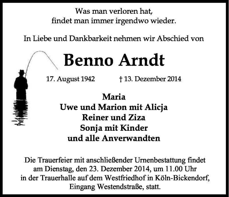  Traueranzeige für Benno Arndt vom 20.12.2014 aus Kölner Stadt-Anzeiger / Kölnische Rundschau / Express