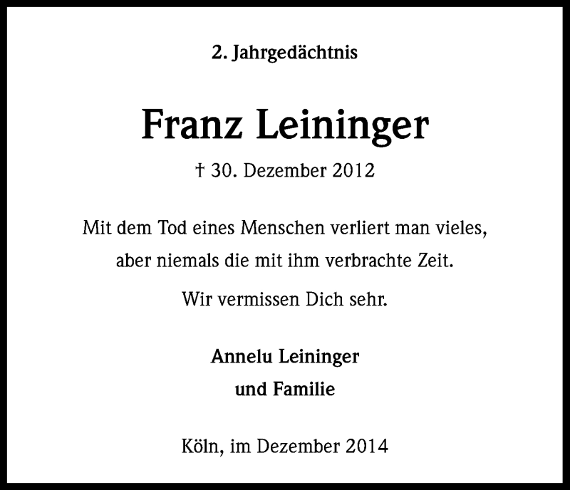  Traueranzeige für Franz Leininger vom 30.12.2014 aus Kölner Stadt-Anzeiger / Kölnische Rundschau / Express