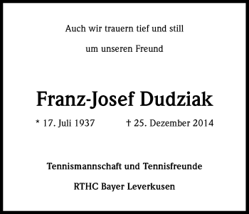 Anzeige von Franz-Josef Dudziak von Kölner Stadt-Anzeiger / Kölnische Rundschau / Express