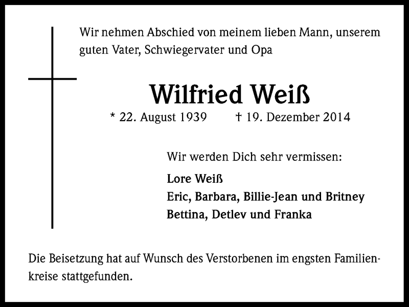  Traueranzeige für Wilfried Weiß vom 10.01.2015 aus Kölner Stadt-Anzeiger / Kölnische Rundschau / Express