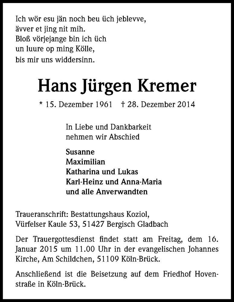  Traueranzeige für Hans Jürgen Kremer vom 10.01.2015 aus Kölner Stadt-Anzeiger / Kölnische Rundschau / Express