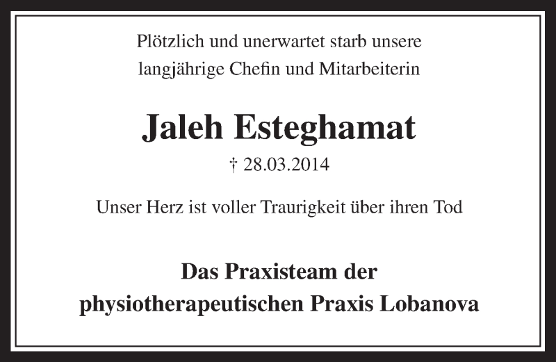  Traueranzeige für Jaleh Esteghamat vom 02.04.2014 aus  Wochenende 