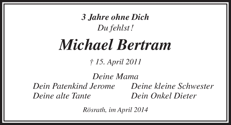  Traueranzeige für Michael Bertram vom 12.04.2014 aus  Bergisches Sonntagsblatt 