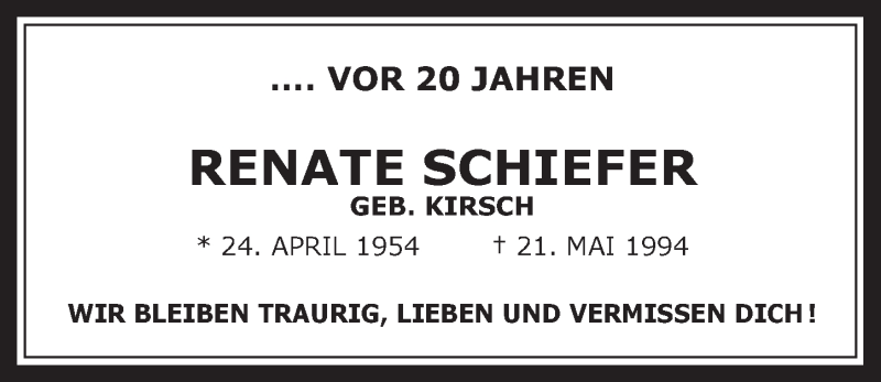  Traueranzeige für Renate Schiefer vom 21.05.2014 aus  Wochenende 