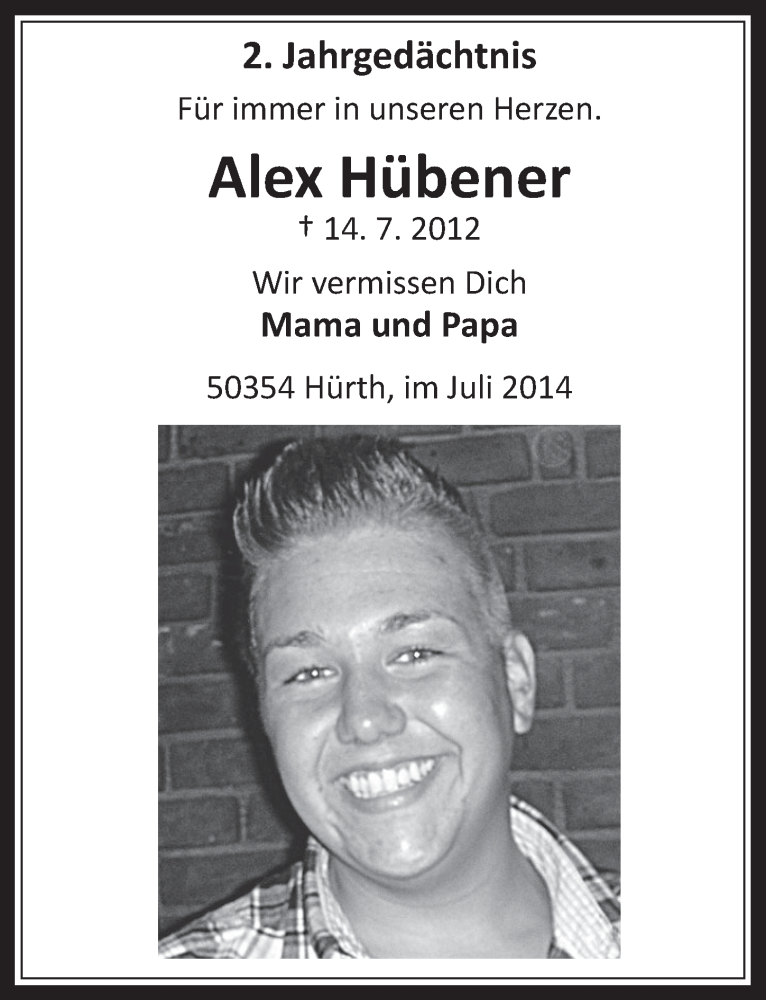  Traueranzeige für Alex Hübener vom 16.07.2014 aus  Wochenende 