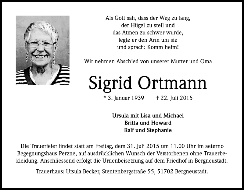  Traueranzeige für Sigrid Ortmann vom 28.07.2015 aus Kölner Stadt-Anzeiger / Kölnische Rundschau / Express