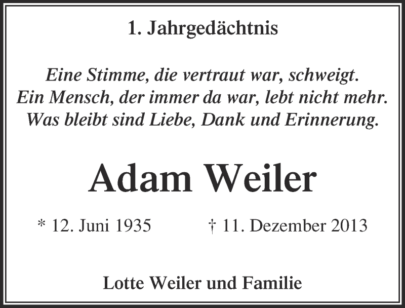  Traueranzeige für Adam Weiler vom 10.12.2014 aus  Kölner Wochenspiegel 