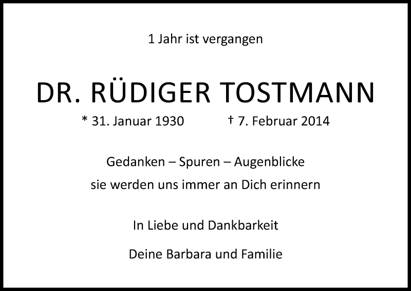  Traueranzeige für Rüdiger Tostmann vom 07.02.2015 aus Kölner Stadt-Anzeiger / Kölnische Rundschau / Express